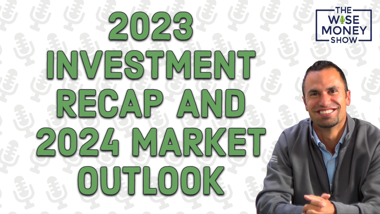 2023 Investment Recap and 2024 Market Outlook