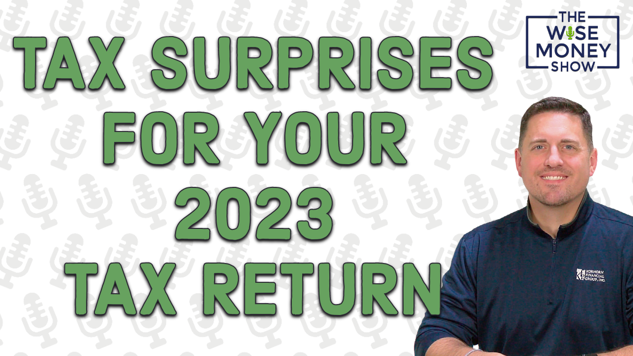 Tax Surprises for Your 2023 Tax Return