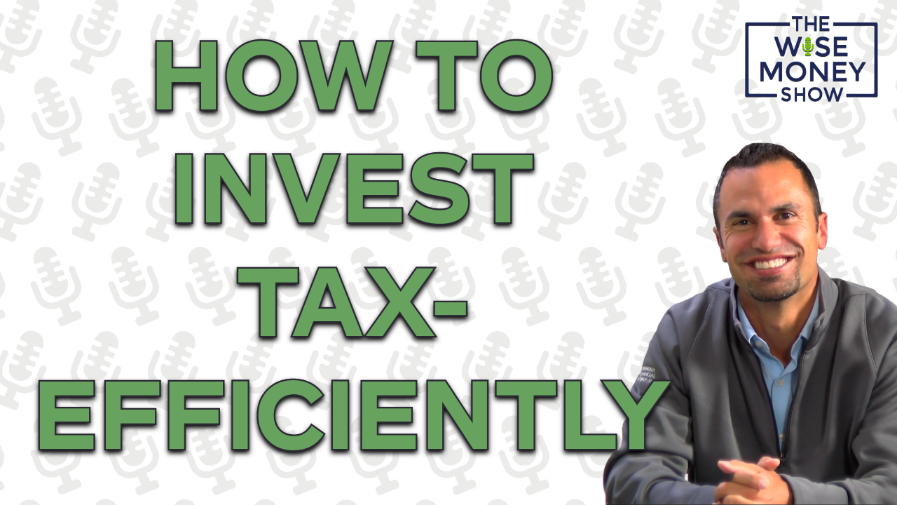 How to Invest Tax-Efficiently