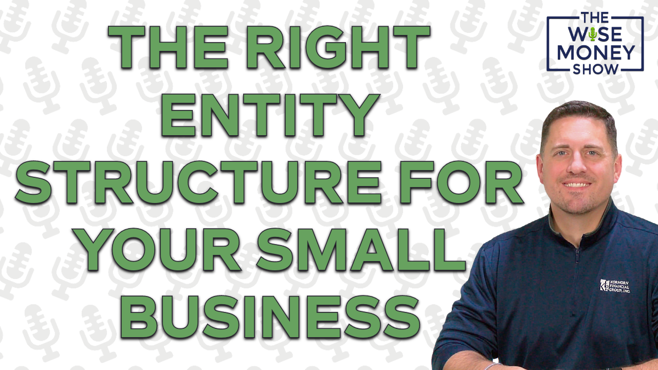 The Right Entity Structure For Your Small Business