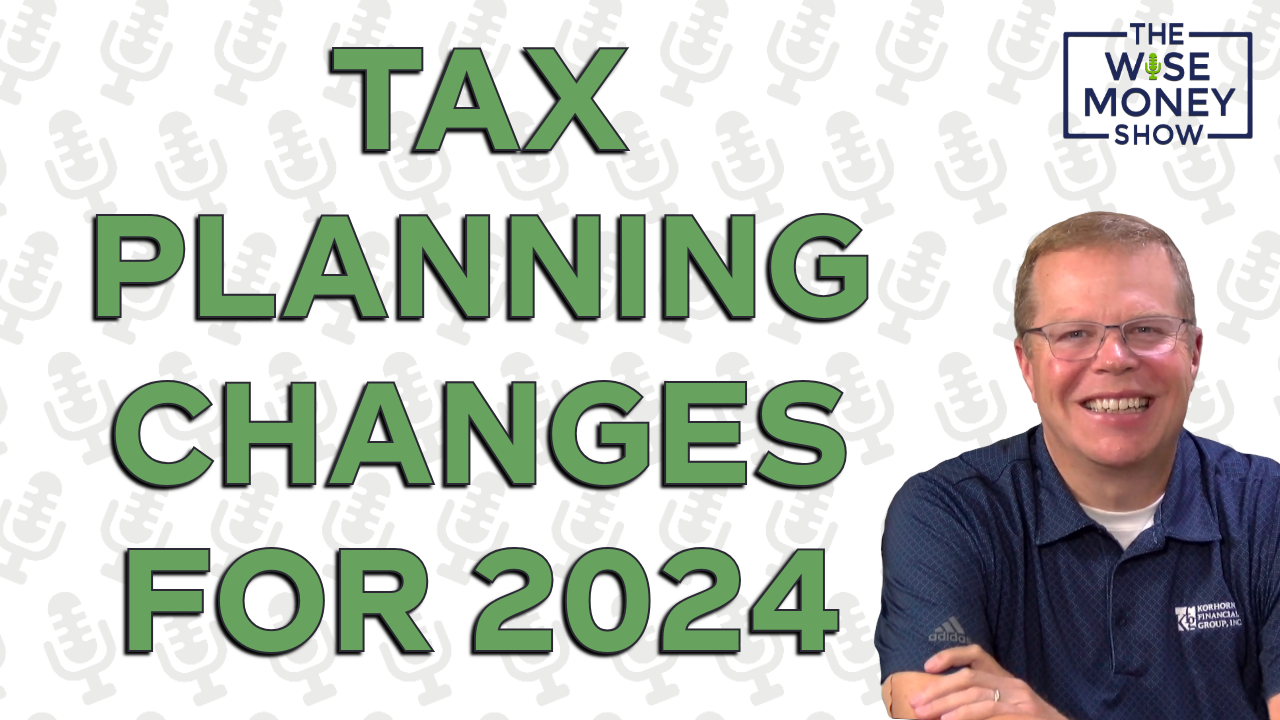 Tax Planning Changes for 2024