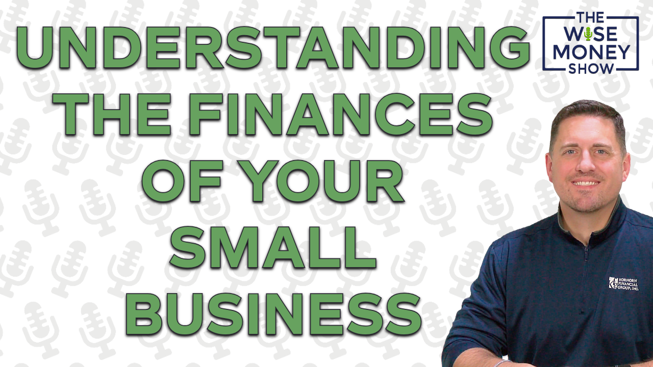 Understanding the Finances of Your Small Business