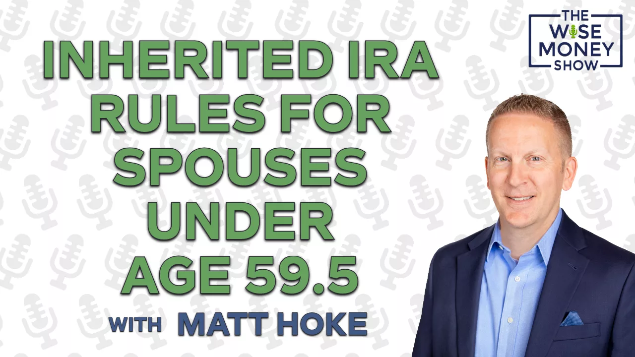 Inherited IRA Rules for Spouses Under the Age of 59.5